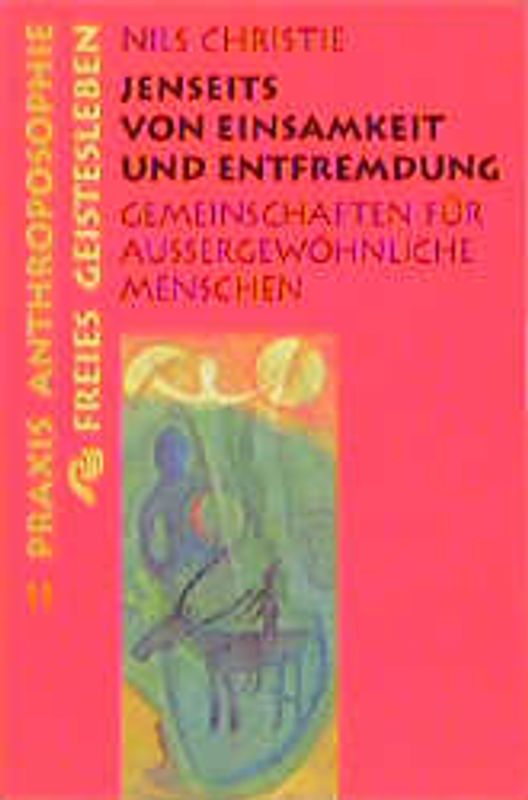 Jenseits von Einsamkeit und Entfremdung