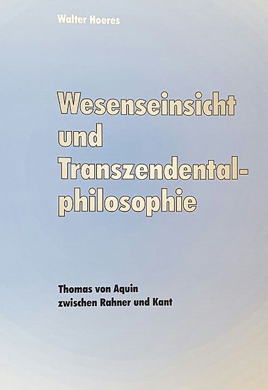 Wesenseinsicht und Transzendentalphilosophie