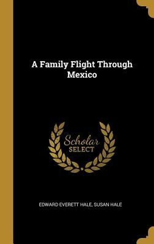 A Family Flight Through Mexico