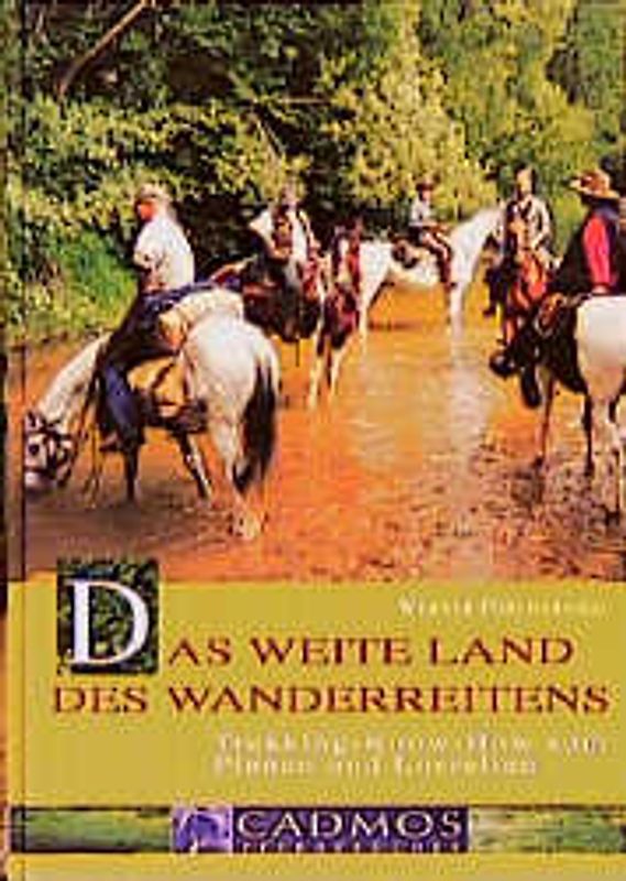 Das weite Land des Wanderreitens