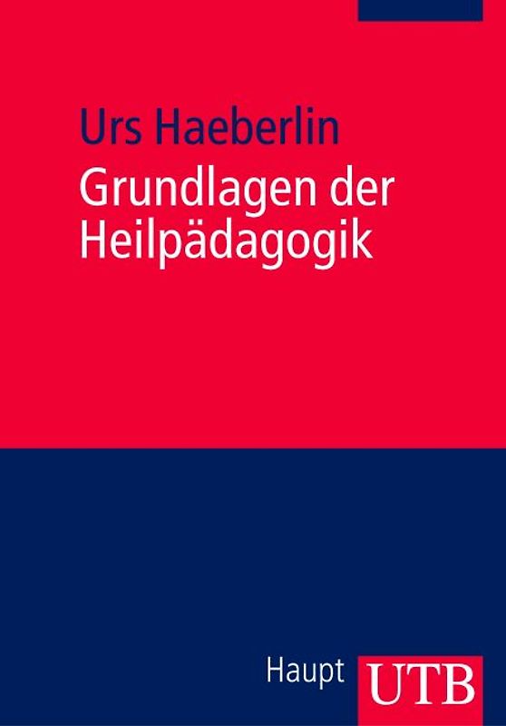 Grundlagen der Heilpädagogik