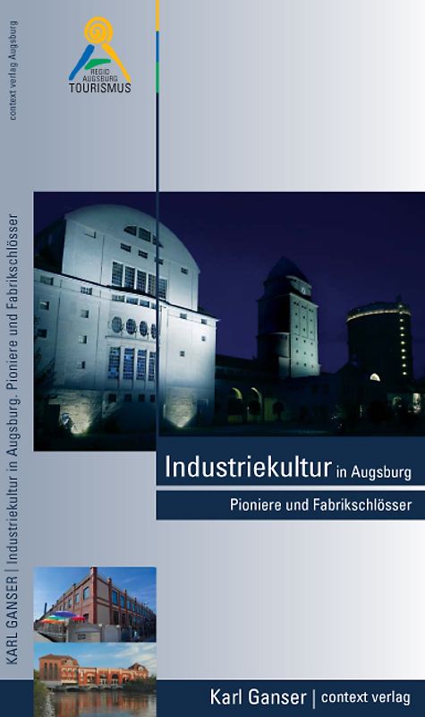 Industriekultur in Augsburg