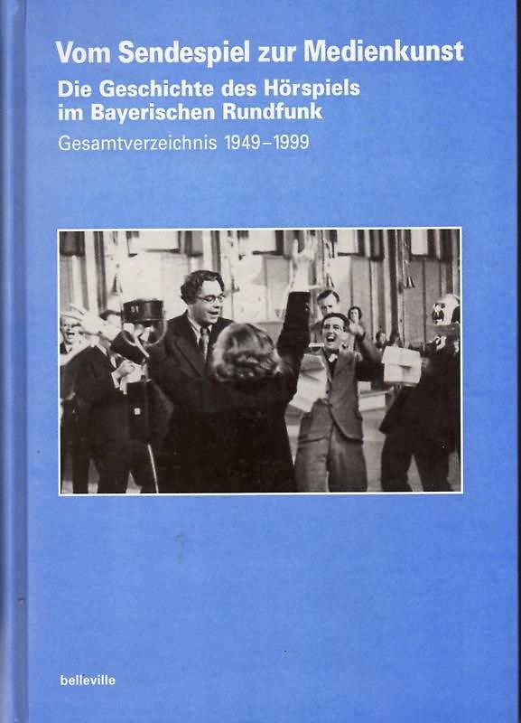 Vom Sendespiel zur Medienkunst