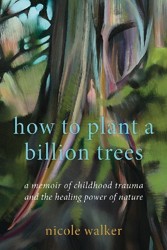 How to Plant a Billion Trees