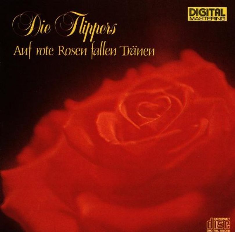 die Flippers - Auf Rote Rosen Fallen Tränen