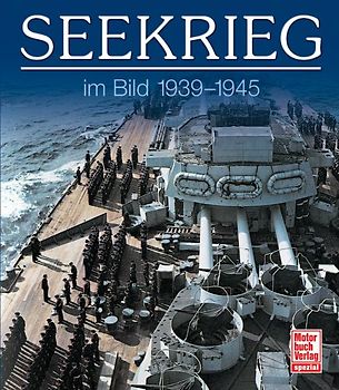 Seekrieg im Bild