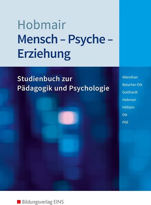 Mensch - Psyche - Erziehung
