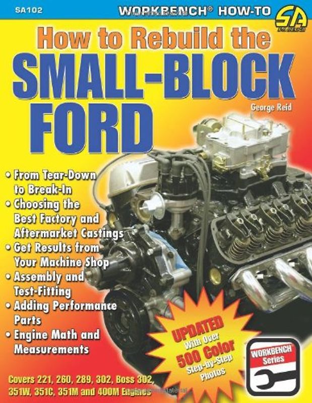How to Rebuild the Small Block Ford (SA Design) - George Reid