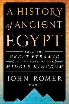 History of Ancient Egypt Volume 2