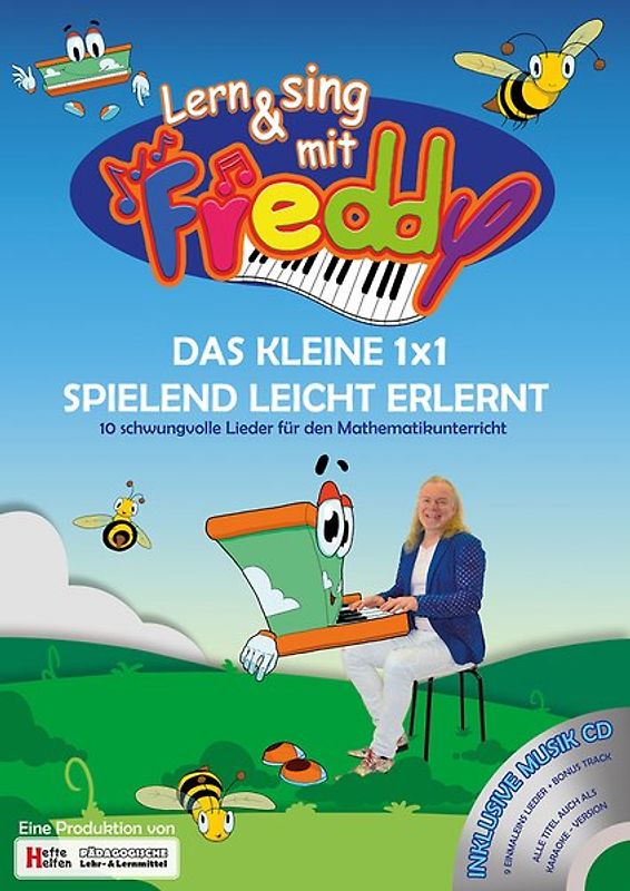 Lern & sing mit Freddy – das kleine 1x1 spielend leicht erlernt!