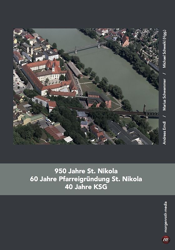 950 Jahre St. Nikola - 60 Jahre Pfarreigründung St. Nikola - 40 Jahre KSG