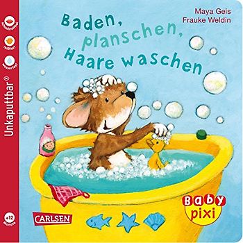 Baby Pixi (unkaputtbar) 62: VE 5 Baden, planschen, Haare waschen (5 Exemplare): Ein Baby-Buch ab 12 Monaten (62)