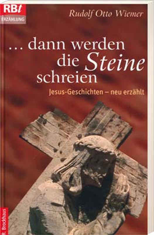 dann werden die Steine schreien