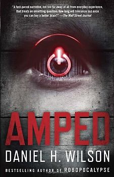Amped (Vintage Contemporaries) - Wilson, Daniel H.
