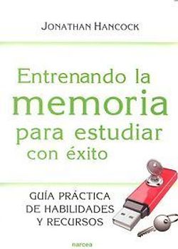 Entrenando la memoria para estudiar con éxito