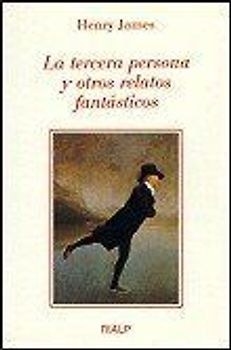 La tercera persona y otros relatos fantásticos