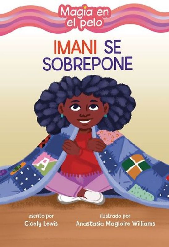 Imani Se Sobrepone (Imani Picks Up the Pieces)