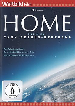 Home - Eine Reise in 50 Länder, Die schönsten Bilder unserer Erde, Und ein Plädoyer für unsere Zukunft [Weltbild] DVD
