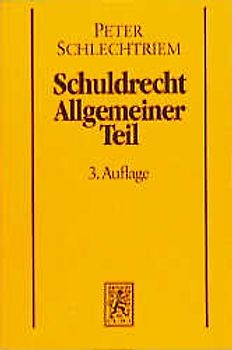 Schuldrecht. Allgemeiner Teil