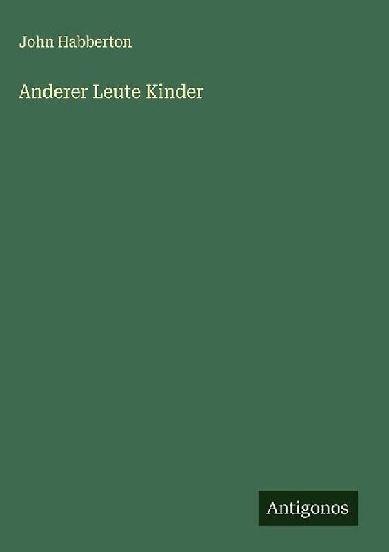 Anderer Leute Kinder