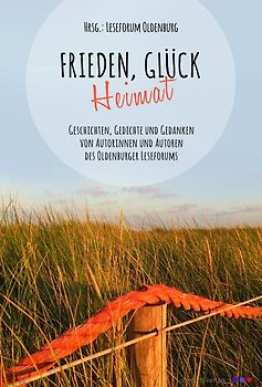 Frieden, Glück - Heimat