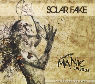 Solar Fake - Another Manic Episode [Digipack inkl. 2 CDs]