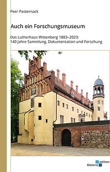 Auch ein Forschungsmuseum