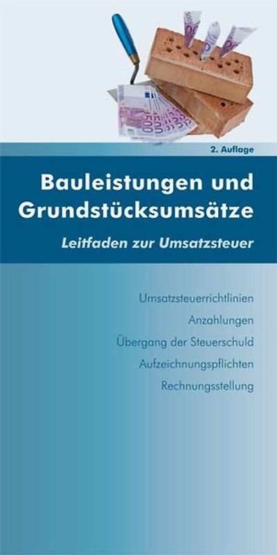 Bauleistungen und Grundstücksumsätze