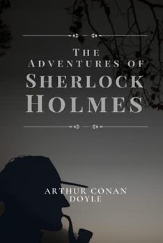 The Adventures of Sherlock Holmes