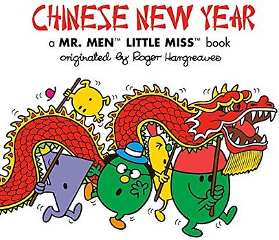 Chinese New Year: A Mr. Men Little Miss Book (Mr. Men and Little Miss)