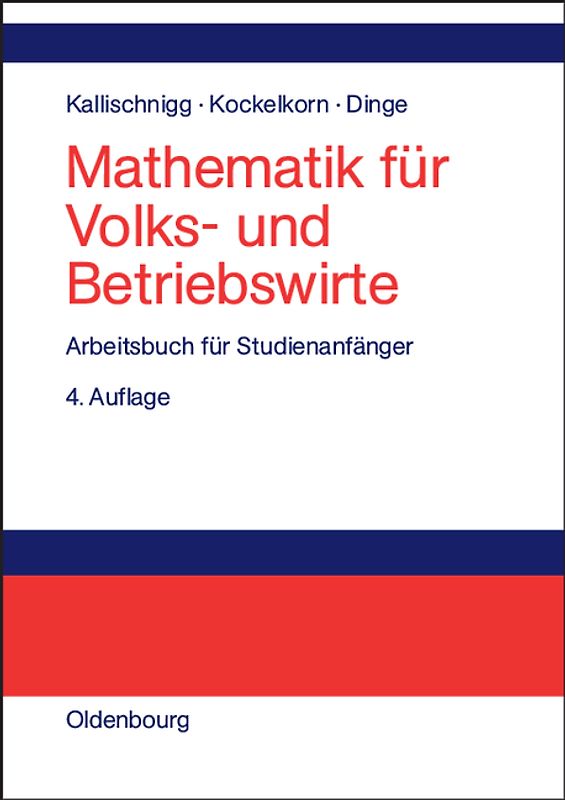 Mathematik für Volks- und Betriebswirte