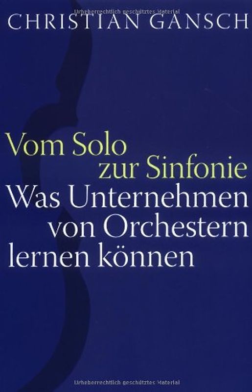 Vom Solo zur Sinfonie