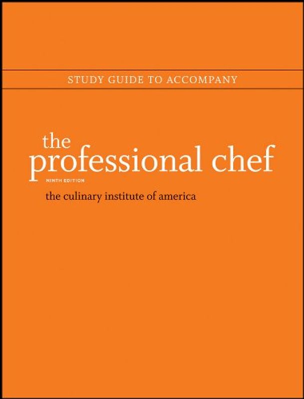The Professional Chef, 9e Study Guide
