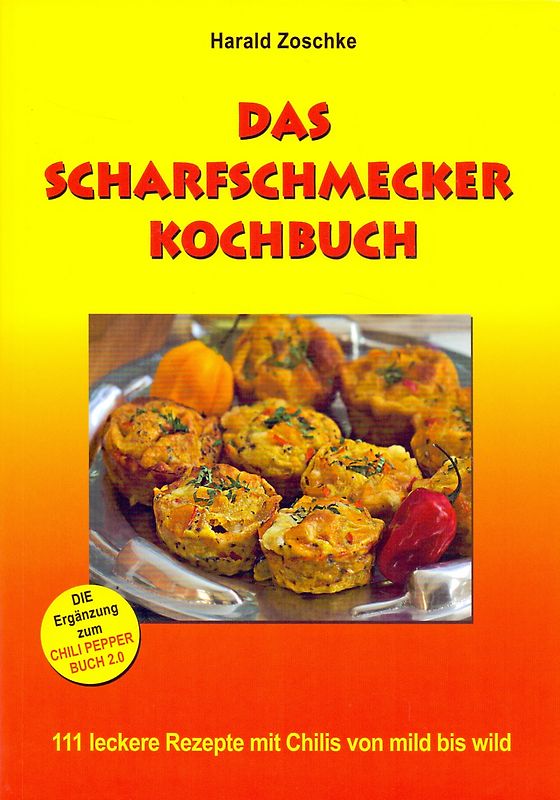 DAS SCHARFSCHMECKER KOCHBUCH