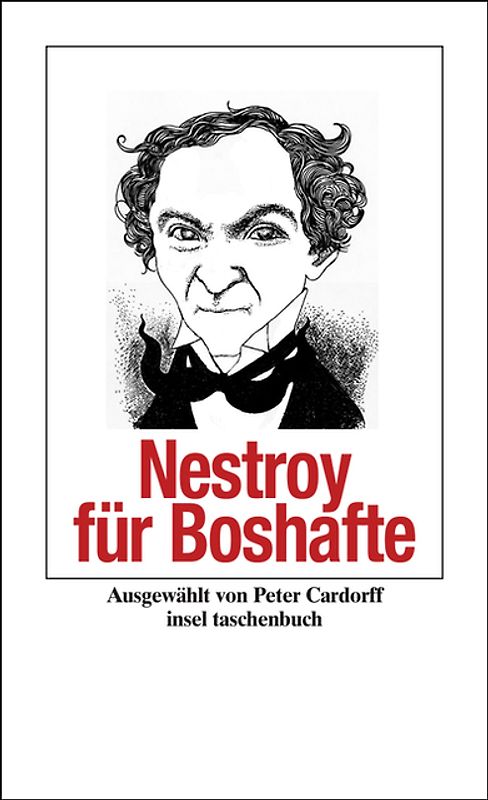 Nestroy für Boshafte