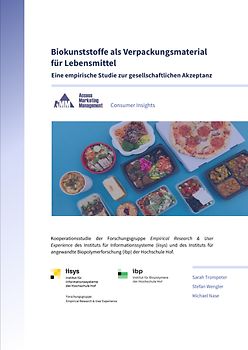 Biokunststoffe als Verpackungsmaterial für Lebensmittel