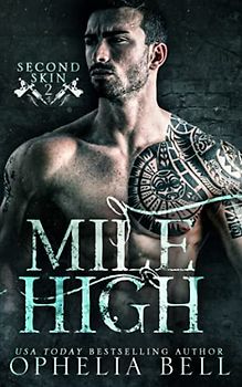Mile High (Second Skin, Band 2)