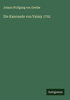 Die Kanonade von Valmy 1792