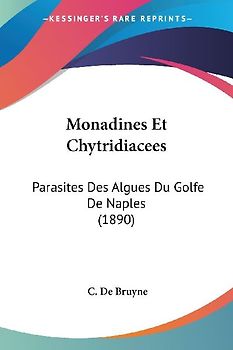 Monadines Et Chytridiacees