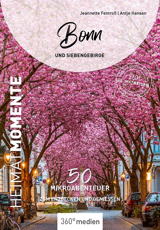 Bonn und Siebengebirge - HeimatMomente