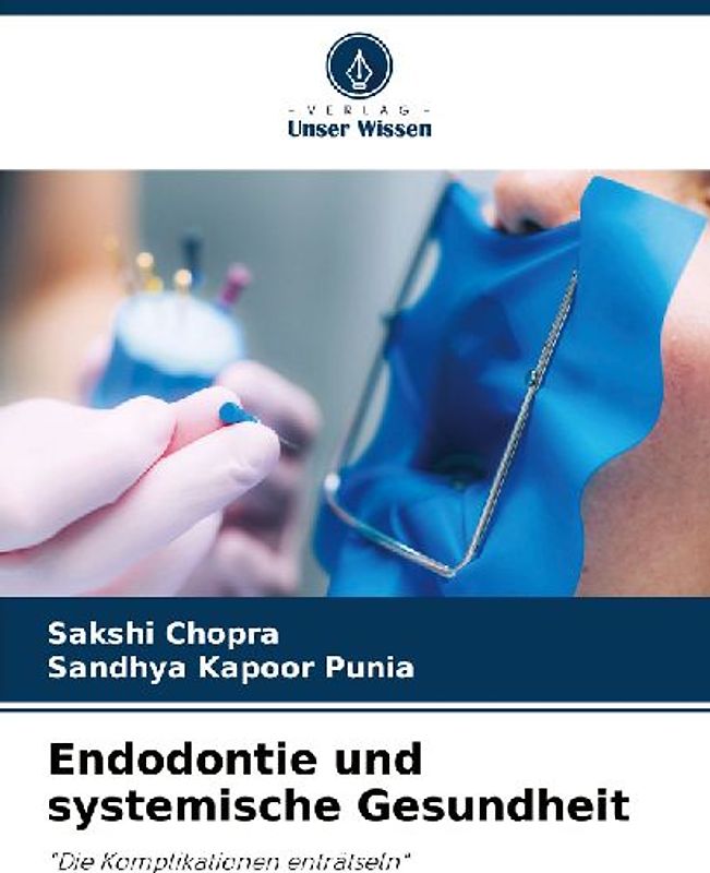 Endodontie und systemische Gesundheit