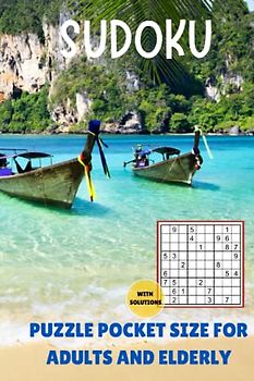 200 Sudoku Puzzles Pocket Book for Adults & Elderly with Full Solutions: Challenging and Boost your Brain with complete Sudoku Puzzle Book in nature ... per Page)L.7 located in the back of the book