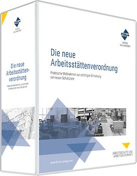 Die neue Arbeitsstättenverordnung
