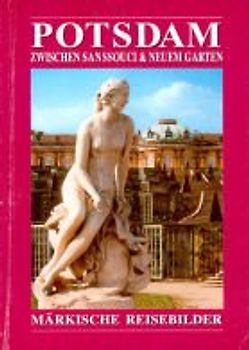 Potsdam - zwischen Sanssouci & Neuem Garten