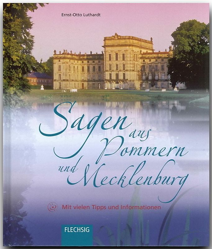 Sagen aus Pommern und Mecklenburg