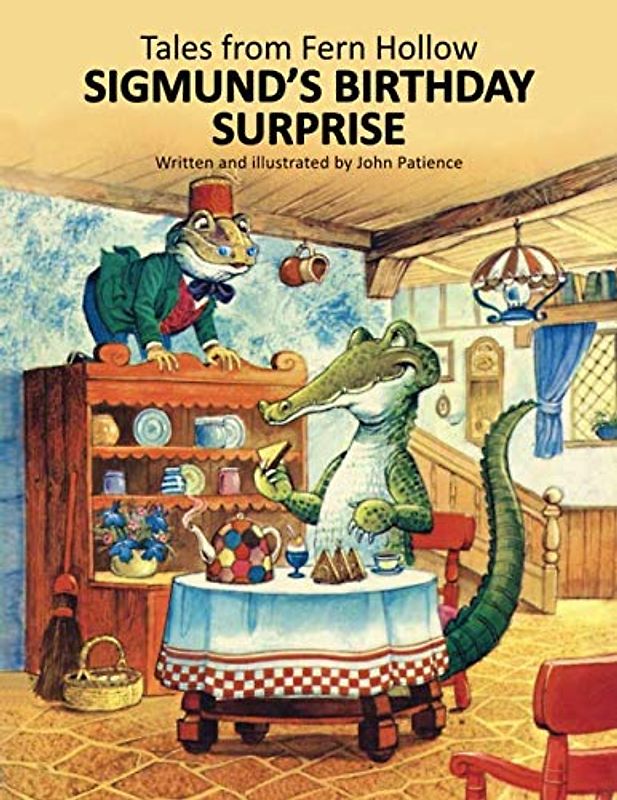 Sigmund's Birthday Surprise (Tales from Fern Hollow)