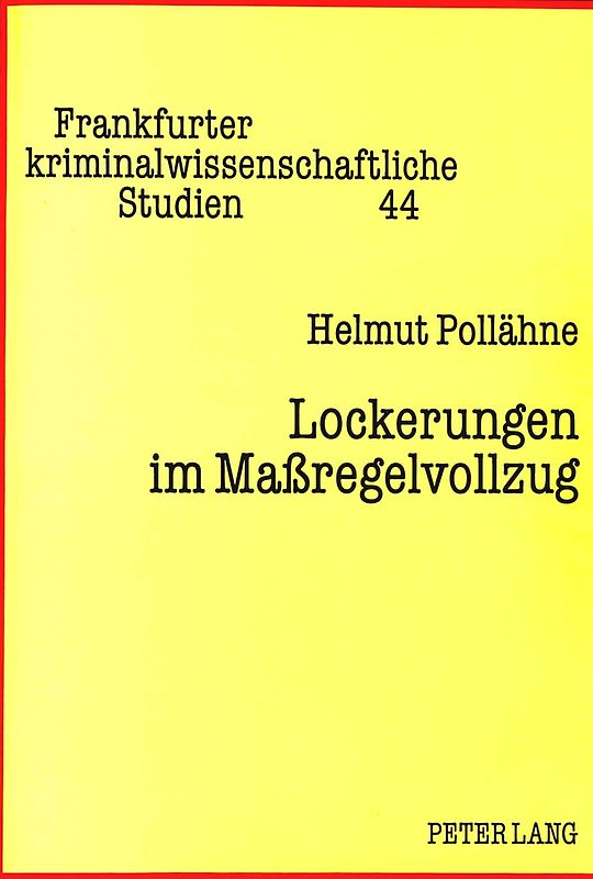 Lockerungen im Maßregelvollzug