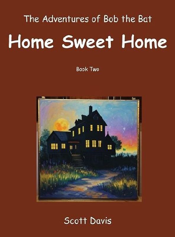 The Adventures of Bob the Bat, Home Sweet Home