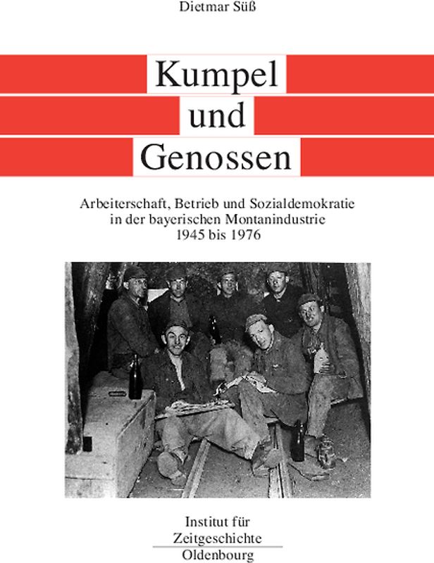 Kumpel und Genossen