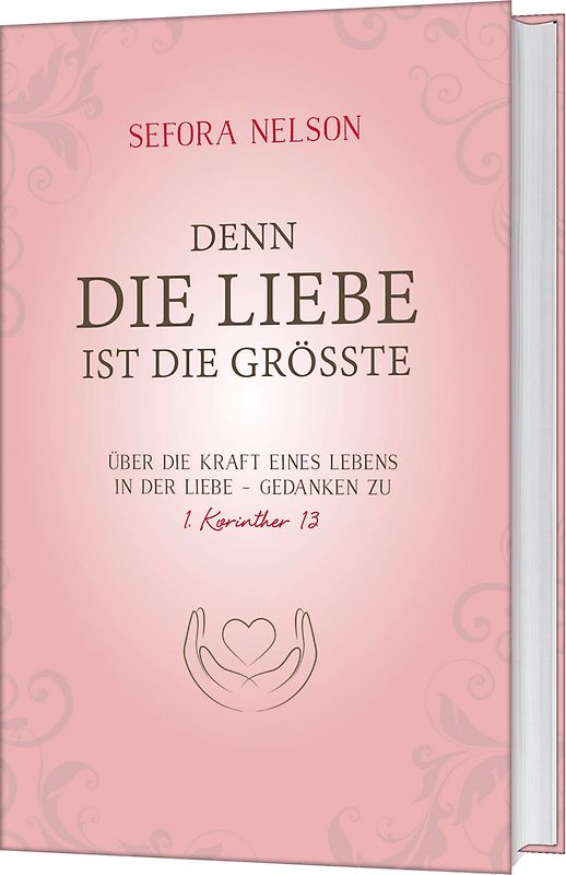 Denn die Liebe ist die grösste